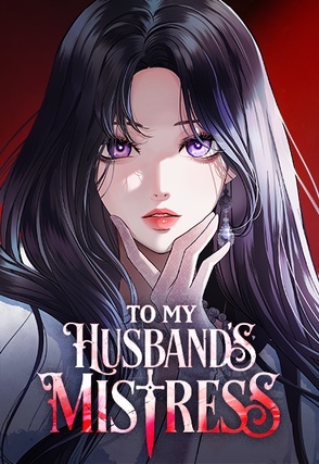 To My Husband's Mistress (Official)